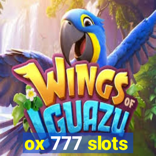 ox 777 slots